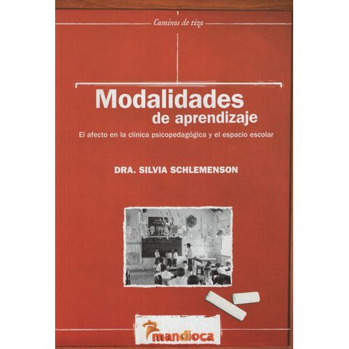 MODALIDAD DE APRENDIZAJE. EL AFECTO - CAMINOS DE TIZA