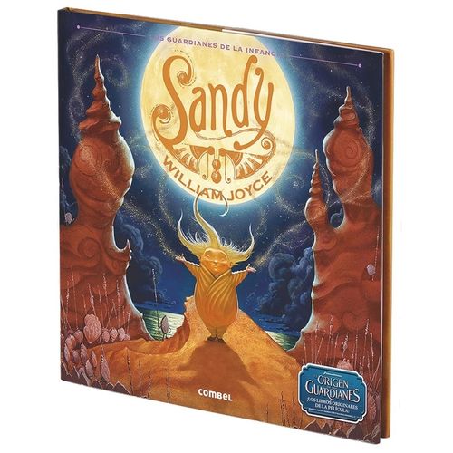 SANDY - EL ORIGEN DE LOS GUARDIANES - WILLIAM JOYCE
