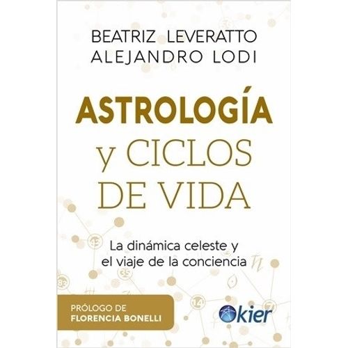 ASTROLOGIA Y CICLOS DE VIDA - LEVERATTO - LODI