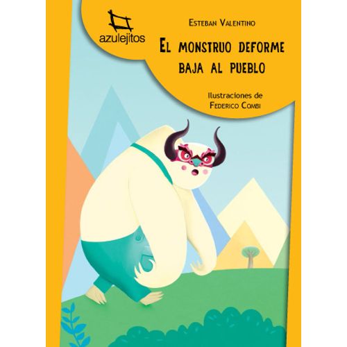 EL MONSTRUO DEFORME BAJA AL PUEBLO - AZULEJITOS AMARILLO (IM EL MONSTRUO DEFORME BAJA AL PUEBLO - AZULEJITOS AMARILLO (IM