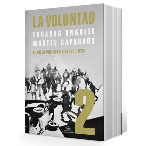 LIBRO LA VOLUNTAD TOMO 2 - ANGUITA / CAPARROS