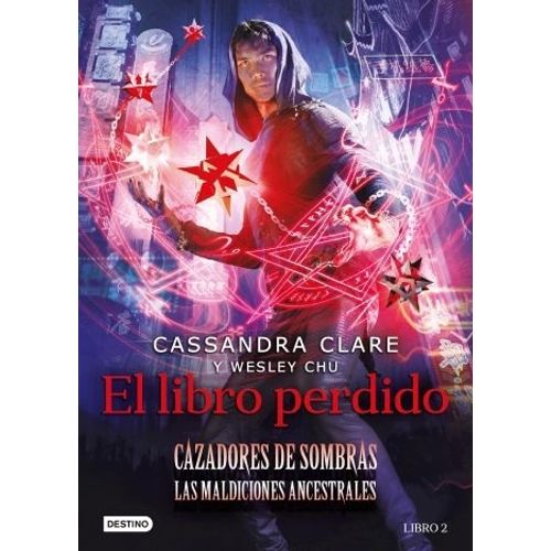 EL LIBRO PERDIDO - CAZADORES DE SOMBRAS. LAS MALDICIONES ANC