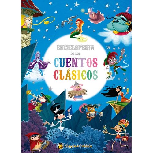 LA ENCICLOPEDIA DE LOS CUENTOS CLASICOS - GATO DE HOJALATA