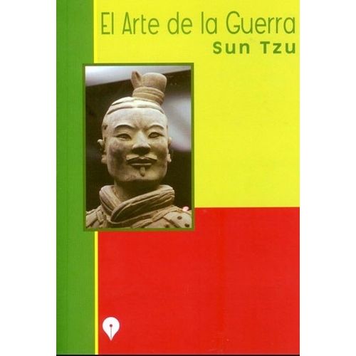 EL ARTE DE LA GUERRA - SUN TZU PUNTO DE ENCUENTRO