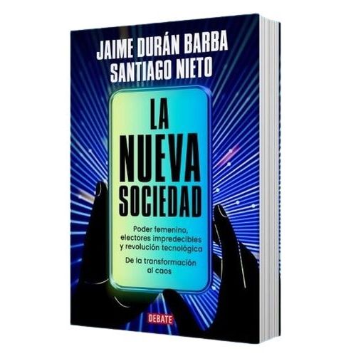LA NUEVA SOCIEDAD - DURAN BARBA