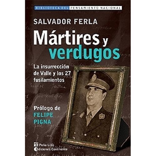 MARTIRES Y VERDUGOS - FERLA SALVADOR