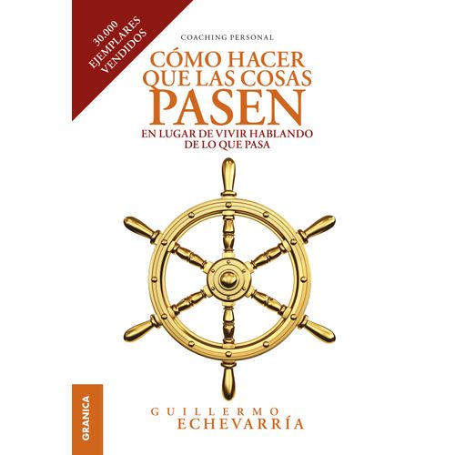 LIBRO COMO HACER QUE LAS COSAS PASEN EN LUGAR DE VIVIR HABLA