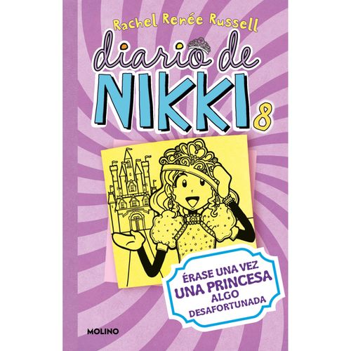 DIARIO DE NIKKI 8 - ERASE UNA VEZ UNA PRINCESA ALGO DESAFORT