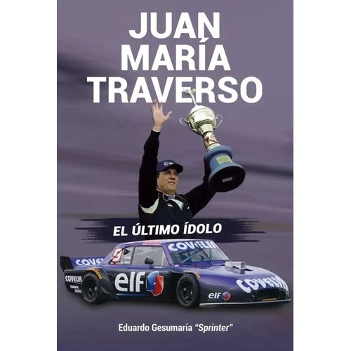 JUAN MARIA TRAVERSO - EL ULTIMO IDOLO