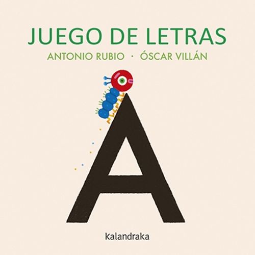 LIBRO JUEGO DE LETRAS - ANTONIO RUBIO