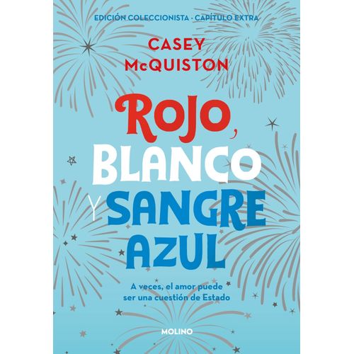 ROJO, BLANCO Y SANGRE AZUL - CON CAPITULO EXTRA
