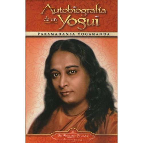 LIBRO AUTOBIOGRAFIA DE UN YOGUI - YOGANANDA PARAMAHANSA