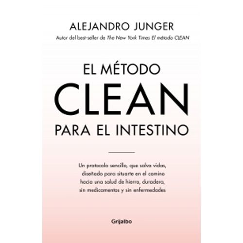 EL MÉTODO CLEAN PARA EL INTESTINO