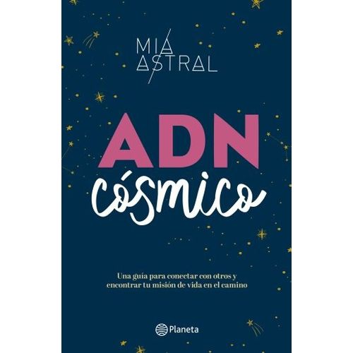 ADN COSMICO - MIA ASTRAL