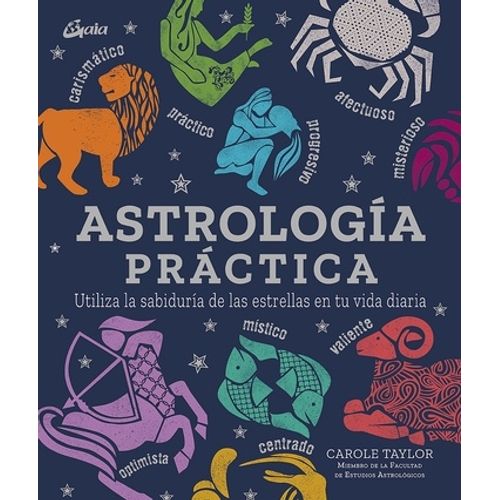 ASTROLOGIA PRACTICA - CAROLE TAYLOR
