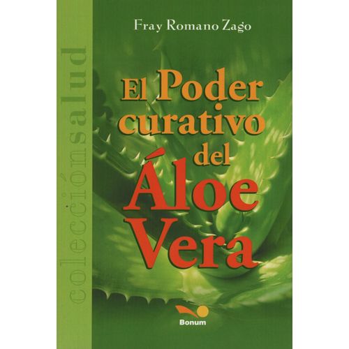 EL PODER CURATIVO DEL ALOE VERA EL PODER CURATIVO DEL ALOE VERA