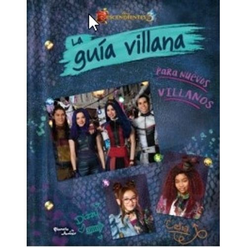 LA GUIA VILLANA PARA NUEVOS VILANOS - DESCENDIENTES III - DI