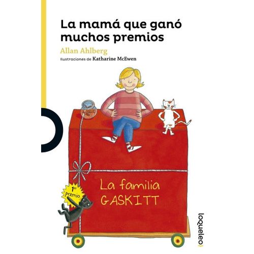 LA MAMÁ QUE GANÓ MUCHOS PREMIOS - LOQUELEO AMARILLA