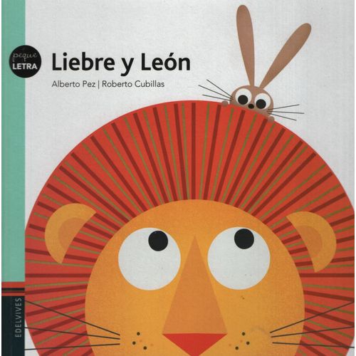 LIEBRE Y LEON - PEQUELETRAS - ROBERTO CUBILLAS