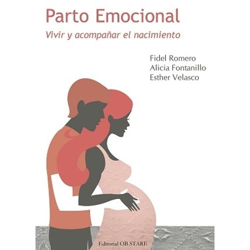 LIBRO PARTO EMOCIONAL - ROMERO | FONTANILLO | VELASCO