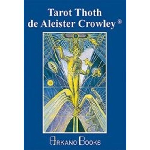 TAROT THOTH DE ALEISTER CROWLEY ( GUIA DE USO + CARTAS )
