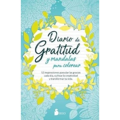 DIARIO DE GRATITUD Y MANDALAS PARA COLOREAR