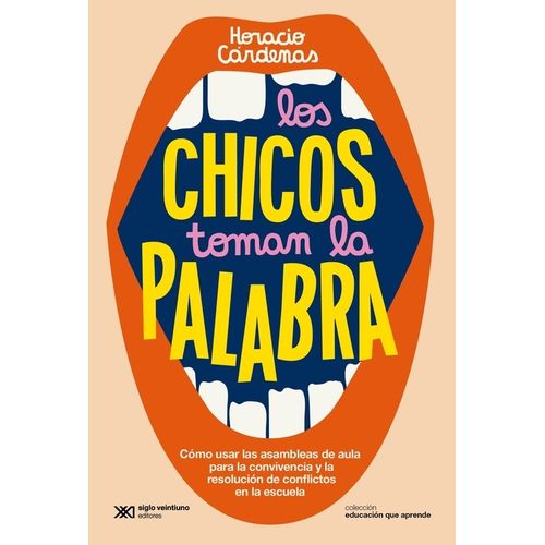 LOS CHICOS TOMAN LA PALABRA - HORACIO CARDENAS