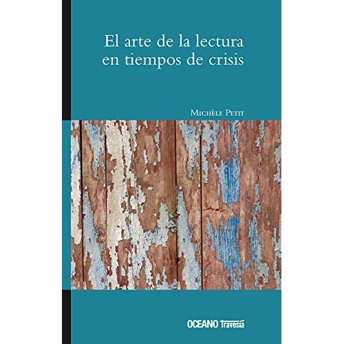 EL ARTE DE LA LECTURA EN TIEMPOS DIFICILES