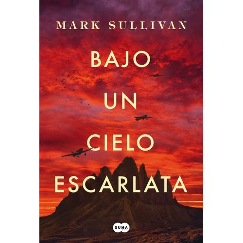 BAJO UN CIELO ESCARLATA