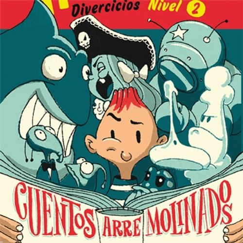 CUENTOS ARREMOLINADOS - DALE AL PARCHE!