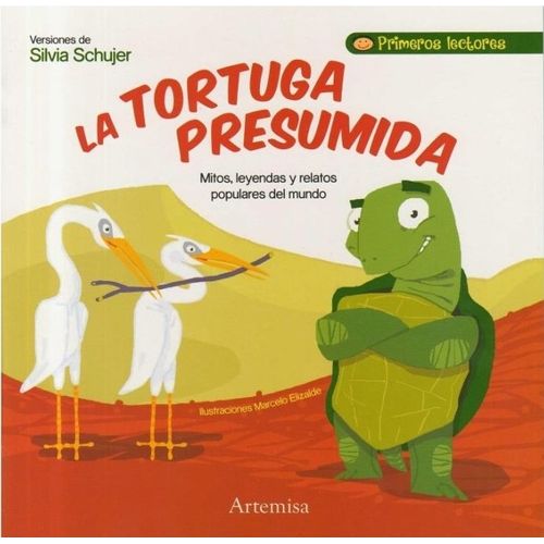 LA TORTUGA PRESUMIDA - PRIMEROS LECTORES