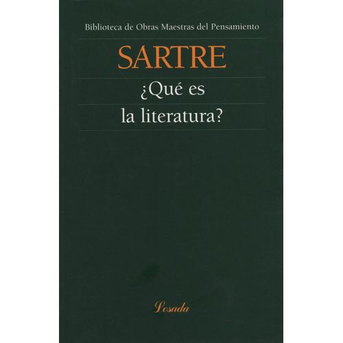 QUE ES LA LITERATURA? - OBRAS MAESTRAS DEL PENSAMIENTO