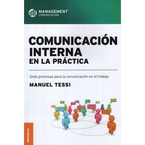 COMUNICACION INTERNA EN LA PRACTICA