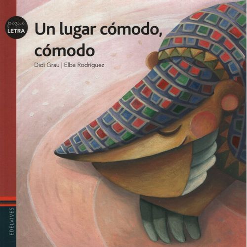 UN LUGAR COMODO, COMODO - PEQUELETRA - DIDI GRAU