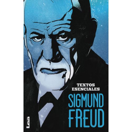 LIBRO SIGMUND FREUD - TEXTOS ESENCIALES
