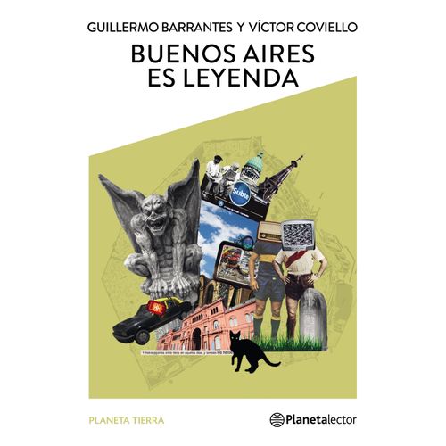 BUENOS AIRES ES LEYENDA 1 - PLANETA TIERRA