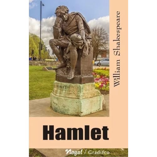 HAMLET - NOGAL - WILLIAM SHAKESPEARE