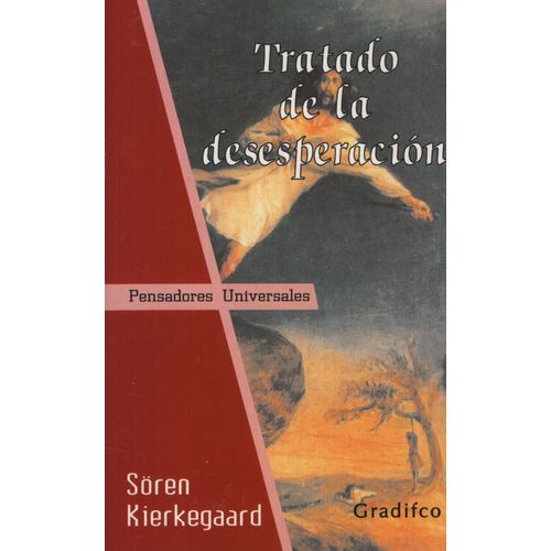 TRATADO DE LA DESESPERACION - PENSADORES UNIVERSALES