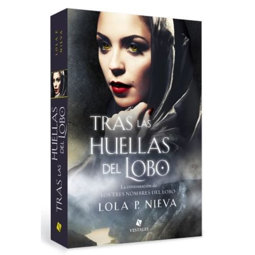 TRAS LAS HUELLAS DEL LOBO - LOLA P. NIEVA