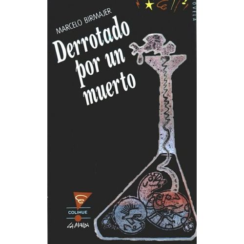 DERROTADO POR UN MUERTO - BIRMAJER COL.LA MOVIDA