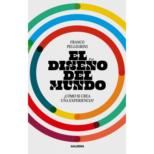 EL DISEÑO DEL MUNDO - FRANCO PELLEGRINI