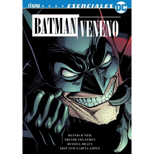 BATMAN - VENENO - ESENCIALES DC - OVNI PRESS