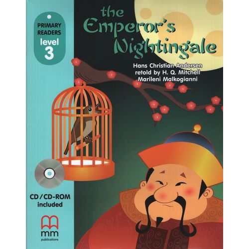 THE EMPEROR'S NIGHTINGALE + CD - PRIMARY READERS LEVEL 3