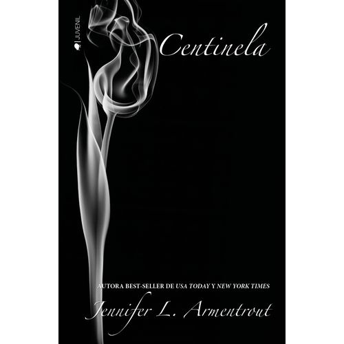 CENTINELA - SAGA COVENANT 5 -  JENNIFER L. ARMENTROUT