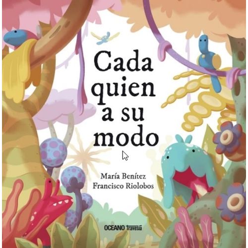 CADA QUIEN A SU MODO - MARIA BENITEZ