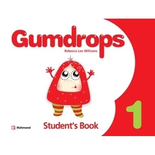 GUMDROPS 1 - STUDENT'S BOOK