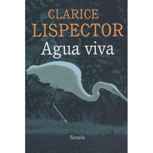 LIBRO AGUA VIVA - CLARICE LISPECTOR