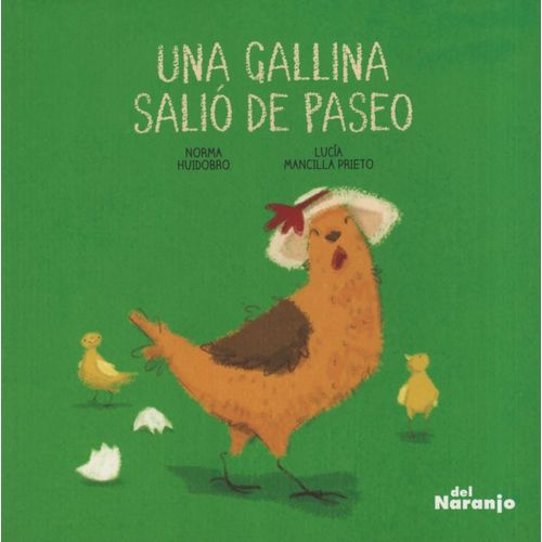 UNA GALLINA SALIO DE PASEO (LETRA MAYUSCULA) QUIQUITOS