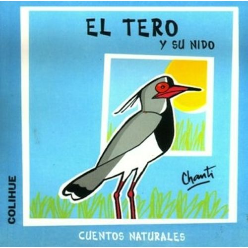 EL TERO Y SU NIDO - CUENTOS NATURALES CHANTI