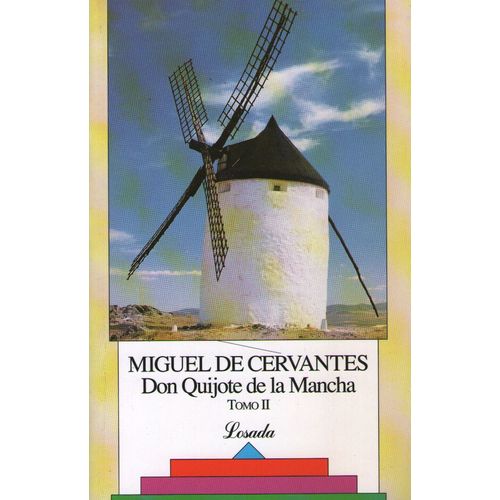 DON QUIJOTE DE LA MANCHA - TOMO II